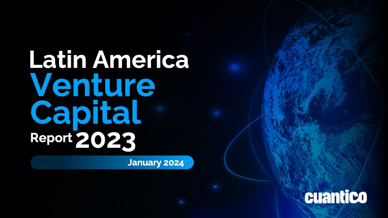 Latin America Venture Capital Report 2023