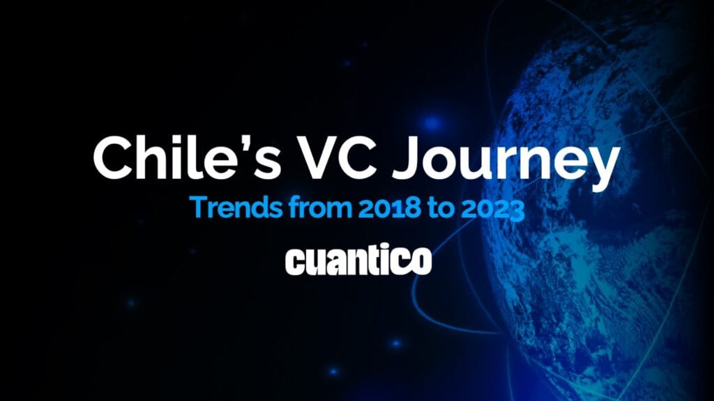 Chile VC Journey from 2018 to 2023